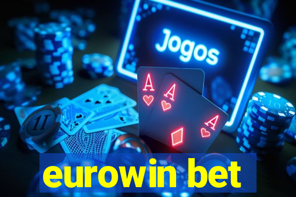 eurowin bet